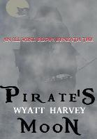 Libro Pirate's Moon : Book Two Of The Mick Priest Novels ...
