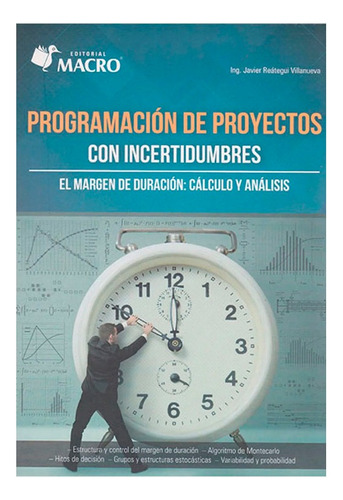 Libro Programacion De Proyectos Con Incertidumbre Reategui J