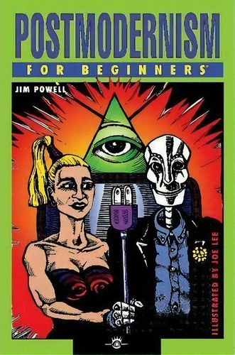 Postmodernism For Beginners, De Jim Powell. Editorial For Beginners, Tapa Blanda En Inglés
