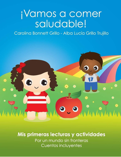 Libro: ¡vamos A Comer Saludable!: Mis Primeras Lecturas Y Ac