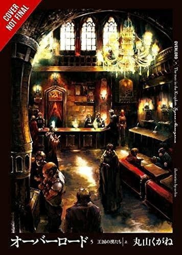 Overlord, Vol. 5 (light Novel): The Men Of The Kingdom Part 