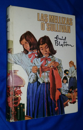 Enid Blyton Las Mellizas O´sullivan Tapa Dura