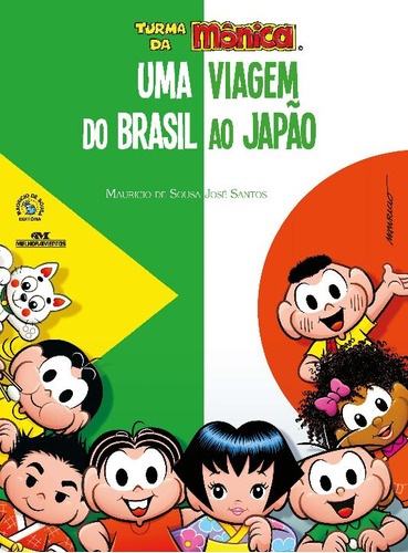 Libro Turma Da Monica Uma Viagem Do Brasil Ao Japao De Santo