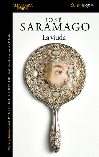 La Viuda, De Saramago, José. Editorial Alfaguara, Tapa Blanda En Español