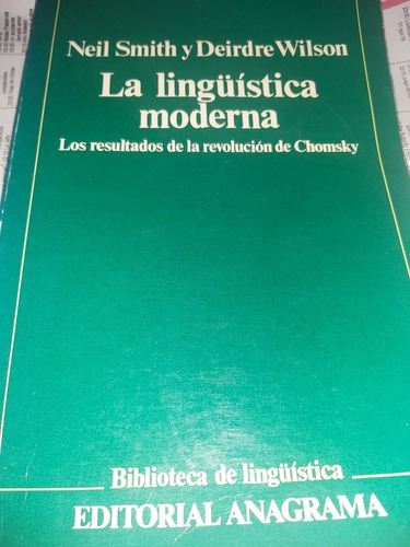 Libro La Linguistica Moderna - Neil Smith / Deirdre Wilson