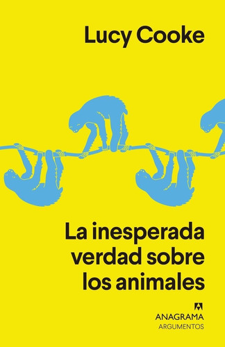 Libro Inesperada Verdad Sobre Los Animales,la