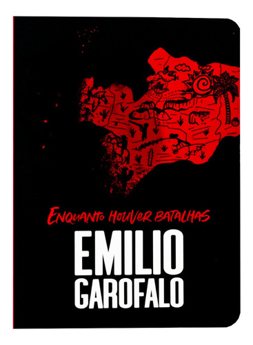 Enquanto Houver Batalhas - Emilio Garofalo, De Emilio Garofalo. Editora Thomas Nelson, Capa Mole Em Português, 2021