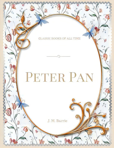 Peter Pan, De Barrie, M. M.. Editorial Createspace, Tapa Blanda En Inglés