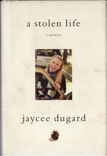 Jaycee Dugard - A Stolen Life A Memoir - En Ingles Hardcover