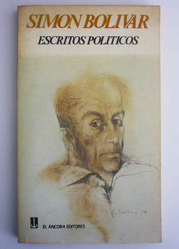 Simon Bolivar - Escritos Politicos 