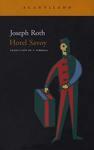 Hotel Savoy - Roth