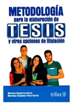 Comprar Metodología Para La Elaboración De Tesis Y Otras, Trillas