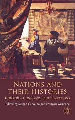 Libro Nations And Their Histories - Susana Carvalho