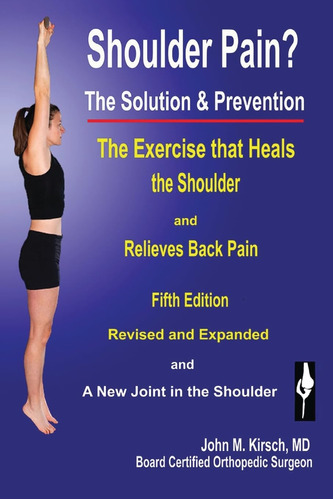 Libro Shoulder Pain? The Solution & Prevention En Ingles