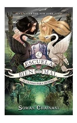 Libro La Escuela Del Bien Y Del Mal 3 - Soman Chainani 