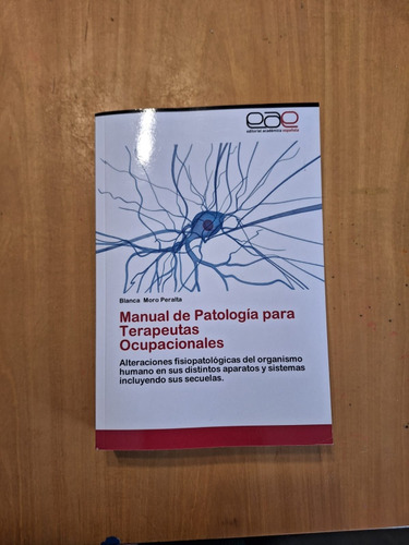 Manual De Patologias Para Terapeutas Ocupacionales - Peralta