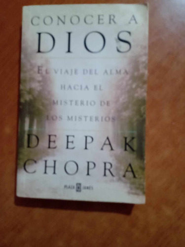 Conocer A Dios - Deepack Chopra - Plaza Y Janes
