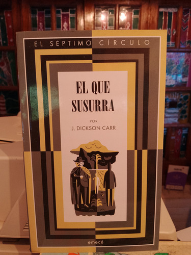 El Que Susurra - Dickson Carr