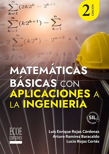 Matemáticas Básicas Con Aplicaciones A La Ingeniería