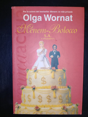 Libro Menem Bolocco Olga Wornat