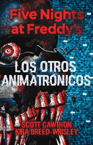 Libro Five Nights At Freddys 2. Otros Animatron