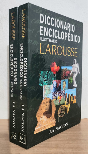 Diccionario Enciclopédico Ilustrado Larousse - La Nación