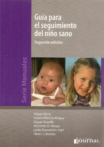 Libro Guía Para El Seguimiento Del Niño Sano De Miguel Körte