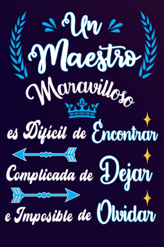 Libro: Un Maestro Maravilloso Es Difícil De Encontrar Compli