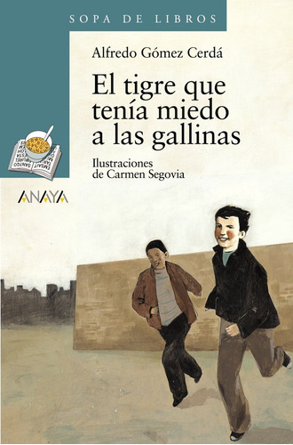 Libro El Tigre Que Tenã­a Miedo A Las Gallinas - Gã³mez C...