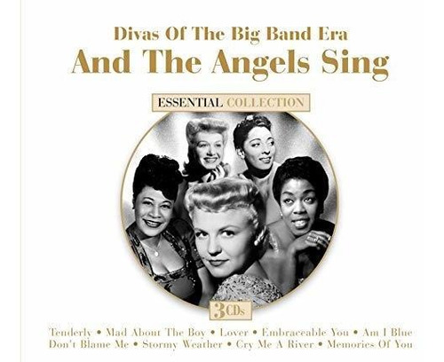 Cd And The Angels Sing Divas Of Big Band Era - And The...