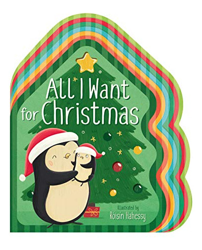 Libro All I Want For Christmas De Roisin, Hahessy