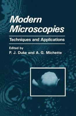 Libro Modern Microscopies - A. G. Michette