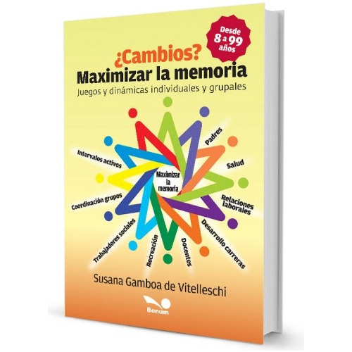 Cambios? Maximizar La Memoria - Susana Gamboa De Vitelleschi