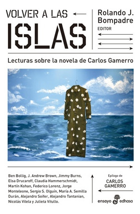 Volver A Las Islas - Lecturas Sobre La Novela De Carlos Game