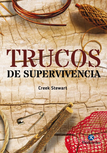 Trucos De Supervivencia - Stewart,creek