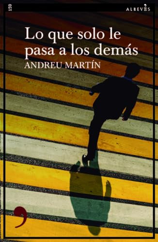 Lo Que Solo Les Pasa A Los Demas - Martin Andreu