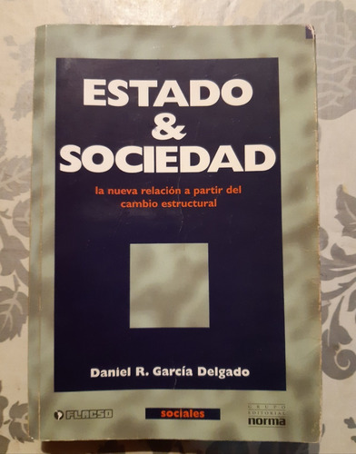 Estado Y Sociedad - García Delgado