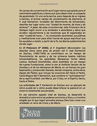 El Prisionero Nº 29392 El Fundador Del Movimiento., De Monnerjahn, Engelbert. Editorial Nueva Patris En Español