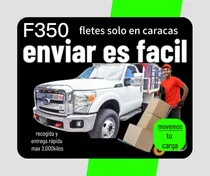 Comprar Fletes Y Mudanzas En Caracas F350 Enviar Es Fácil.