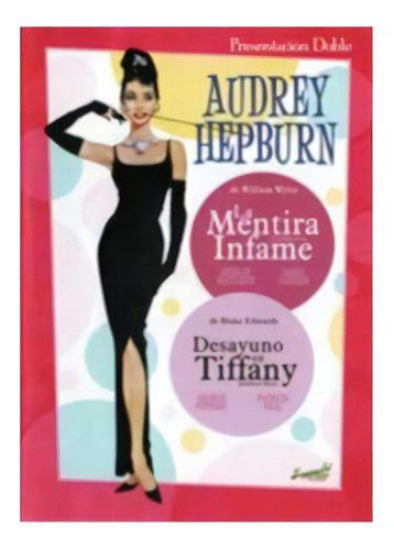 Dvd La Mentira Infame - Desayuno En Tiffany Audrey Hepburn