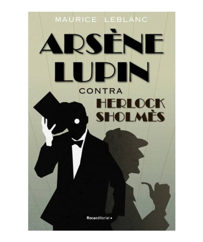 Libro Arsene Lupin Contra Herlock Sholmes 