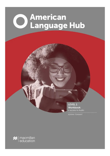 American Language Hub 1 Workbook+ Access To Audio