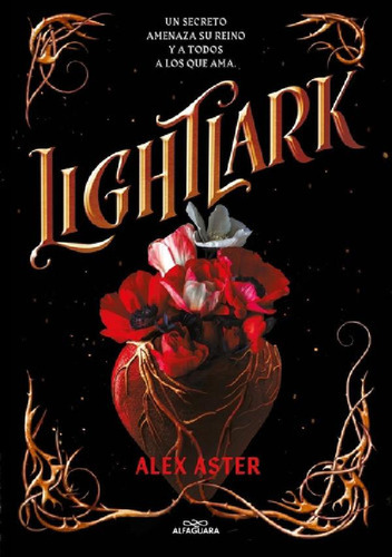 Lightlark - Alex Aster - Alfaguara