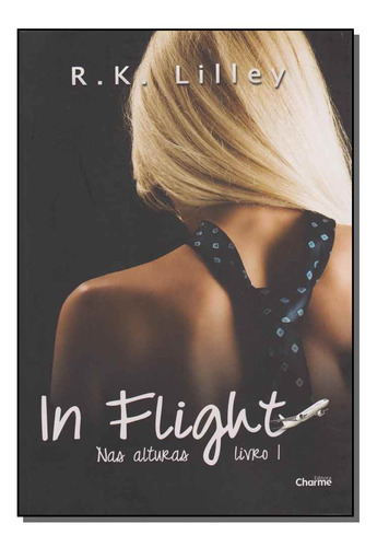 Libro In Flight Nas Alturas Vol 1 De Lilley R K Charme Edit
