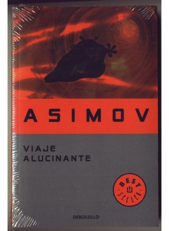 Libro Viaje Alucinante - Isaac Asimov