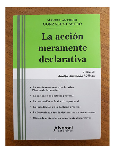 La Accion Meramente Declarativa - Gonzalez Castro, Manuel A