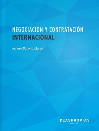 Libro Negociaciã³n Y Contrataciã³n Internacional