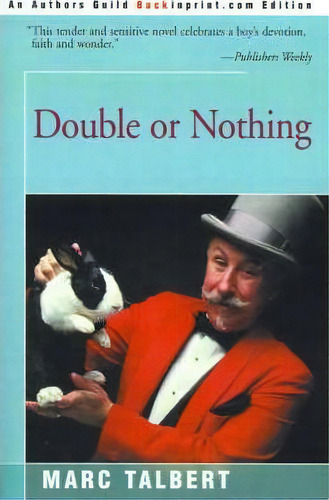 Double Or Nothing, De Marc Talbert. Editorial Backinprint Com, Tapa Blanda En Inglés