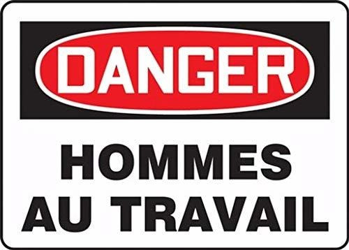 Accuform Danger Hommes Au Travail  French 