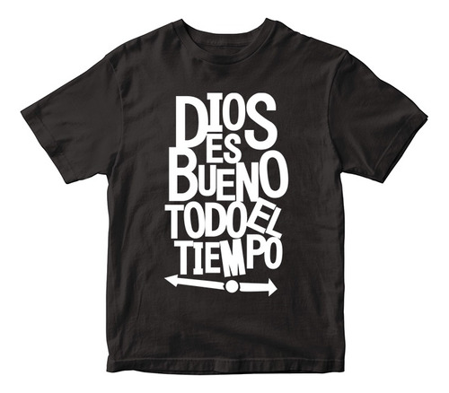 Dios Es Bueno - Playera Cristiana / T - Shirt Christian